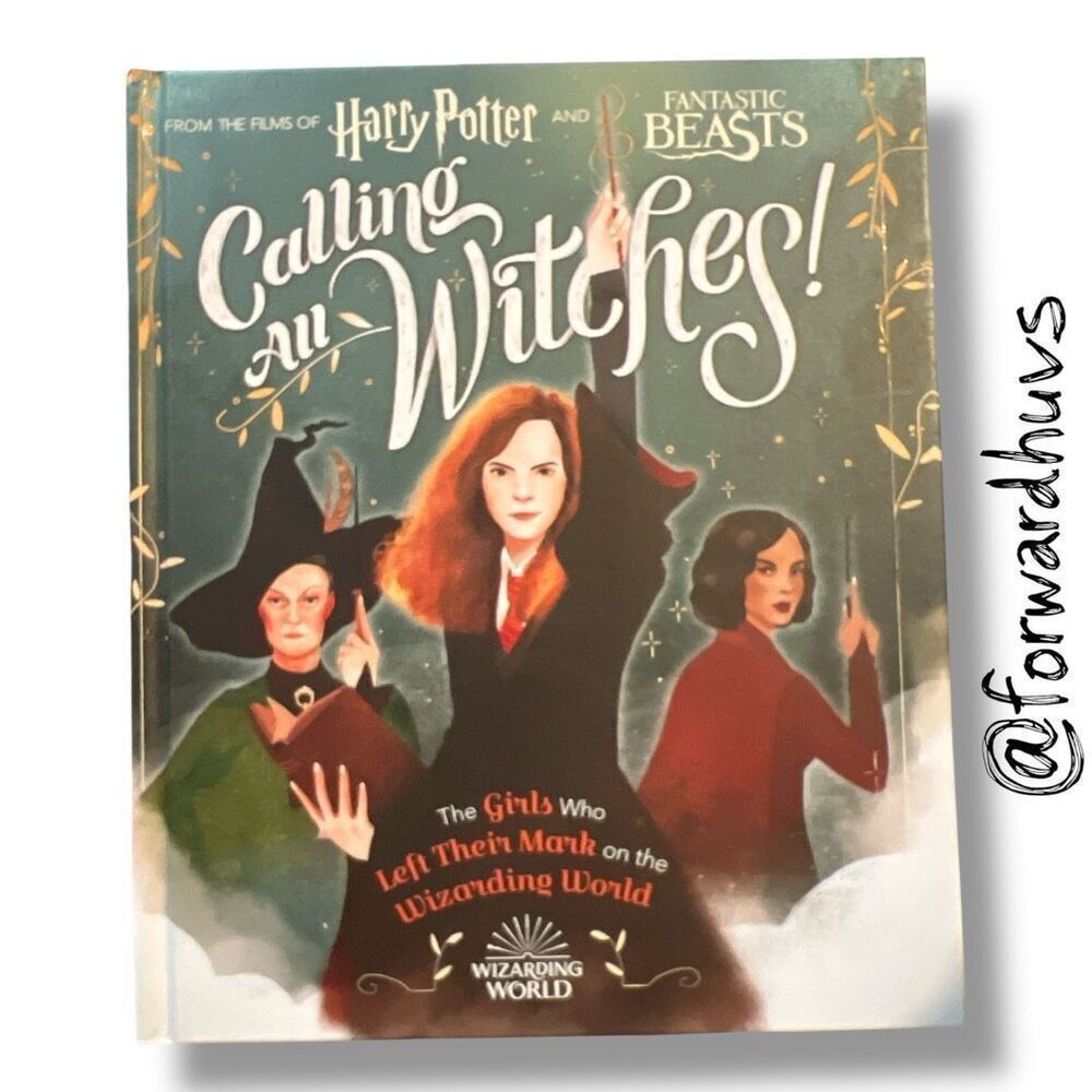 Calling All Witches! The Girls Who Left Their Mark on the Wizarding World